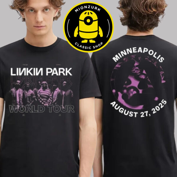 Linkin Park From Zero 2025 Merch Tee For Minneapolis MN At Target Center On August 27 2025 World Tour Two Sided Unisex T-Shirt