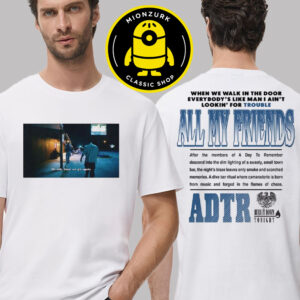 A Day To Rememeber Merch All My Friends Two Sided Unisex T-Shirt
