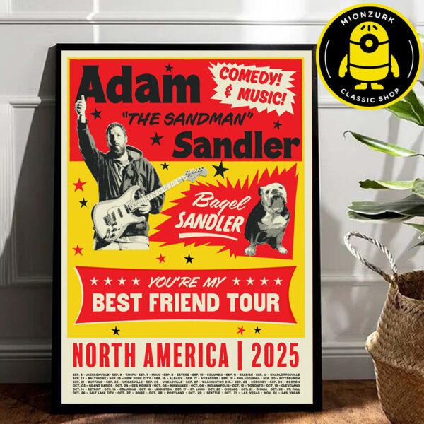 Adam Sandler The Sandman  Event Poster For You’re My Best Friend Tour North America 2025 Schedule Dates List Home Decor Poster Canvas