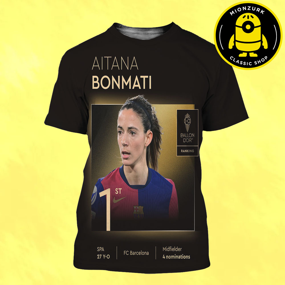 Aitana Bonmati FC Barceleona Is The 2025 Women' Ballon D'or All Over Print Shirt