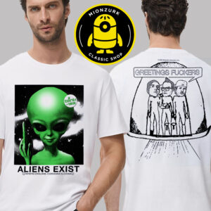 Blink 182 Aliens Exist Greetings Fuckers 2025 Two Sided Unisex T-Shirt
