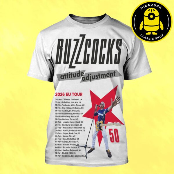 Buzzcocks Attitude Adjustment 2026 Eu Tour In January 2026 Schedule Dates List All Over Print Shirt
