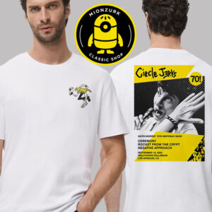 Circle Jerks Keith Morris 70th Birthday Bash Exclusive Merch Tee In Los Angeles CA At Hollywood Paladium On September 19 2025 Two Sided Unisex T-Shirt