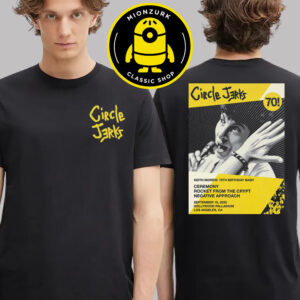 Circle Jerks Keith Morris 70th Birthday Bash Exclusive Merch Tee Logo In Los Angeles CA At Hollywood Paladium On September 19 2025 Two Sided Unisex T-Shirt