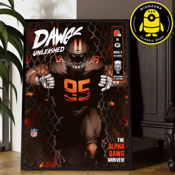 Cleveland Browns Vs Green Bay Packers Matchup Dawgs Unleashed The Alpha Dawg Arives NFL Week 3 On September 21 2025 Home Decor Poster Canvas
