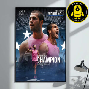 Congrasts Carlos Alcaraz Is The US Open 2025 Laver Cup Champion And Back To World No1 Home Decor Poster Canvas