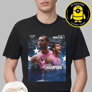 Congrasts Carlos Alcaraz Is The US Open 2025 Laver Cup Champion And Back To World No1 Unisex T-Shirt
