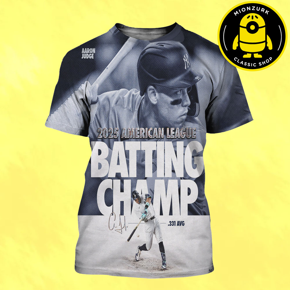 Congrats Aaron Judge New York Yankees Is 2025 American League Batting Champions MLB All Over Print Shirt