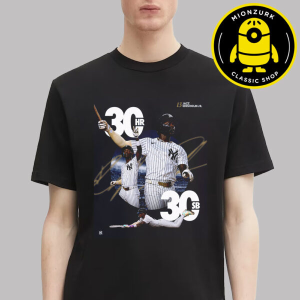 Congrats Jazz Chisholm JR New York Yankees Reach 30HR 30SB MLB 2025 Unisex T-Shirt