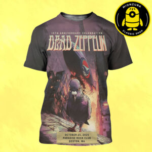 Dead Zeppelin 10th Anniversary Celebration Event Poster In Boston MA At Paradise Rock Club On October 25 2025 All Over Print Shirt