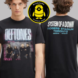 Deftones X System Of A Down Exclusive Tee In Toronto At Rogers Stadium On September 3 And 5 2025 Two Sided Unisex T-Shirt