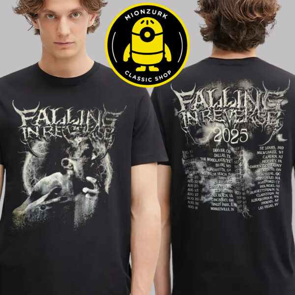 Falling In Reverse Merch Tee 2025 Tour Schedule Two Sides Unisex T-Shirt