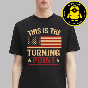 Freedom This Is The Turning Point Unisex T-Shirt