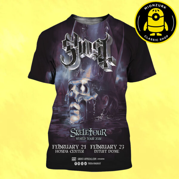 Ghost Skeletour World Tour 2026 Poster At Honda Center In Anaheim CA And At Intuit Dome In Inglewood On February 21 And 23 2026 All Over Print Shirt