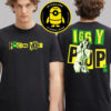 Iggy Pop Broken logo Letters Unisex T-Shirt