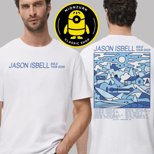 Jason Isbell Solo Tour 2026 Schedule Two Sided Unisex T-Shirt