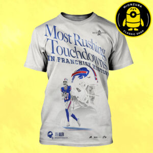 Josh Allen Buffalo Bills Most Rushing Touchdowns In Franchise History NFL 2025 All Over Print Shirt