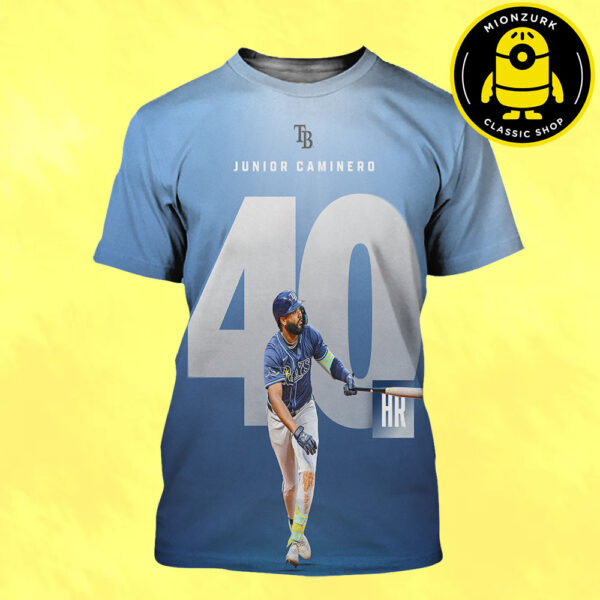 Junior Caminero Tampa Bay Rays Reach 40 HK In A Season MLB 2025 All Over Print Shirt