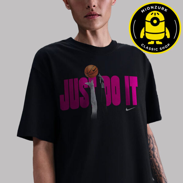 Just Do It Nike Basketball WNBA NBA 2025 Unisex T-Shirt