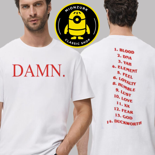 Kendrick Lamar Merch Tee DAMN Album List Two Sided Unisex T-Shirt