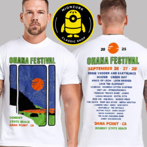 Ohana Festival 2025 Merchandise Triptych Tee Line Up At Doheny State Beach In Dana Point CA On September 26 27 And 28 2025 Two Sided Unisex T-Shirt