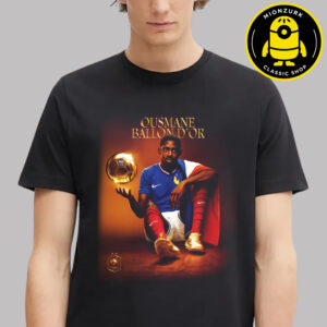 Ousmane Dembele France Is The 2025 Men’s Ballon D’or Unisex T-Shirt