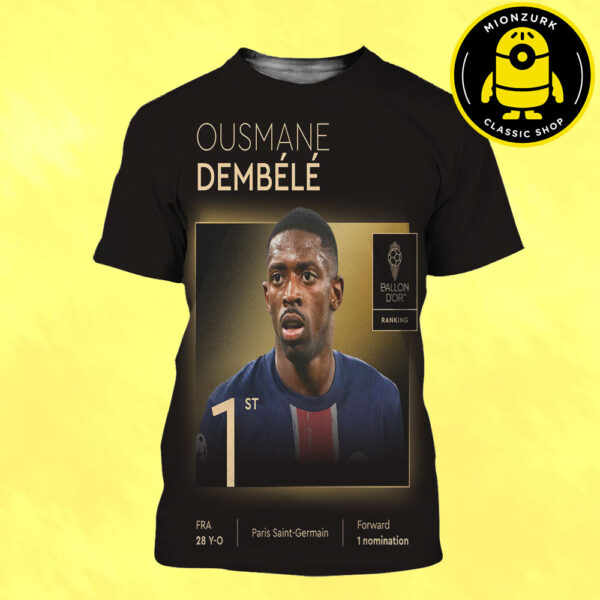 Ousmane Dembele Paris Saint Germain Is The 2025 Men’s Ballon D’or All Over Print Shirt