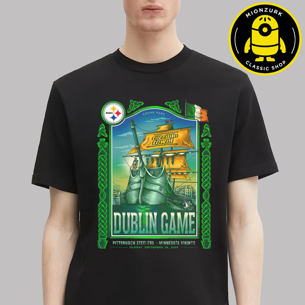 Pittsburgh Steelers Vs Minnesota Vikings Poster Matchup Dublin Game NFL On Sunday September 28 2025 Unisex T-Shirt
