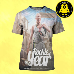 Rookie Of The Year 2025 WNBA  Are Paige Bueckers Dallas Wings All Over Print Shirt