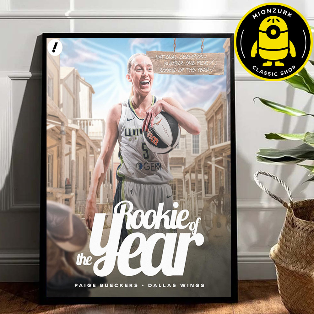 Rookie Of The Year 2025 WNBA  Are Paige Bueckers Dallas Wings Home Decor Poster Canvas