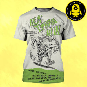 Run Travis Run With The Pavement Tour 2025 Dates List All Over Print Shirt