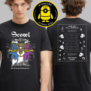 Scowl Merch Tee Are We All Angels 2025 US Tour Schedule Two Sided Unisex T-Shirt