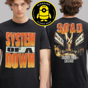 System Of A Down Merch Tee Soad At Soldier Field In Chicago On August 31 And September 1 2025 Two Sided Unisex T-Shirt