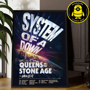 System Of A Down With Queens Of The Stone Age And Acid Bath Schedule Home Decor Poster Canvas