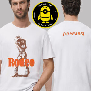 Travis Scott Tee I Rodeo 10 Years Cowboy Two Sided Unisex T-Shirt