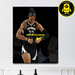 A’ja Wilson 2025 WNBA Finals MVP Poster Nike Celebrates Her Second Championship Meet History’s Maker Wall Art Home Decor Poster Canvas