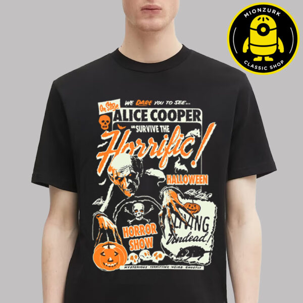 Alice Cooper Limited Tee Horrific Halloween Horron Show Unisex T-Shirt