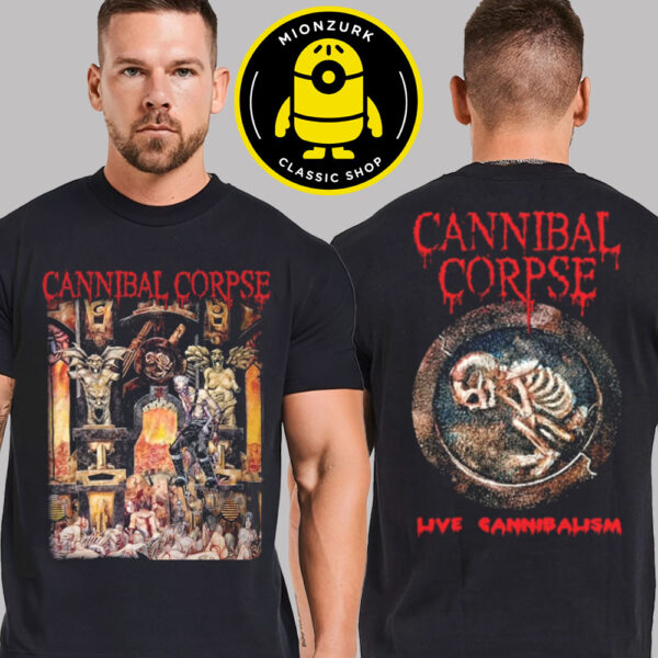 Cannibal Corpse 25th Anniversary Merch Tee Live Cannibalism Two Sided Unisex T-Shirt