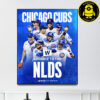 Chicago Cubs Vs Milwaukee Brewers MLB NLDS 2025 Home Decor Poster Canvas