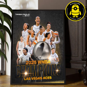 Congrats Las Vegas Aces Are 2025 WNBA Champions The 3rd Title In 4 Seasons Home Decor Poster Canvas