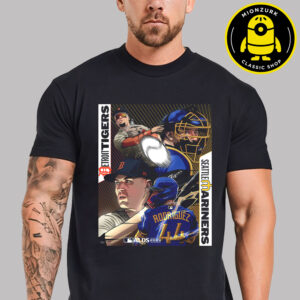 Detroit Tigers Vs Seattle Mariners Poster MLB ALDS 2025 Matchup Classic T-Shirt