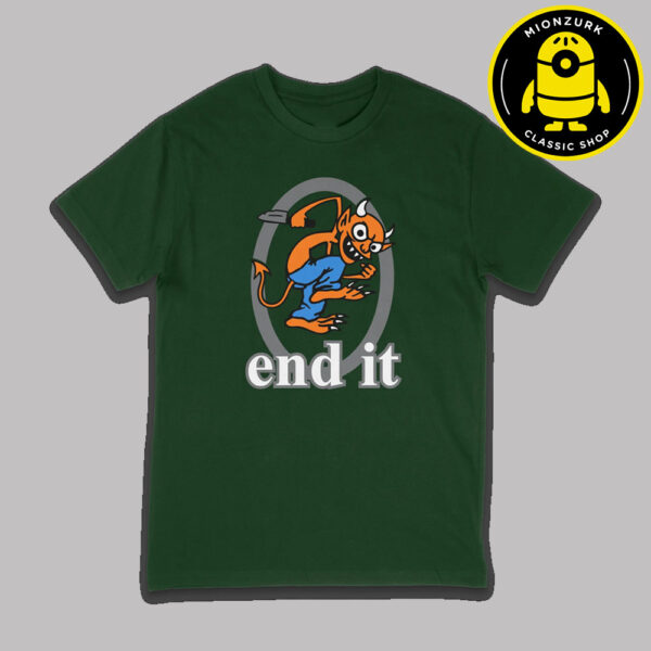 End It Merch Tee End It 182 The Monter Graphic Unisex T-Shirt