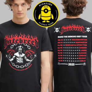 Hatebreed Make The Demons Obey Tour 2025 Merch Tee For England Ireland Scotland Wales Dates List Tour Two Sided Unisex T-Shirt