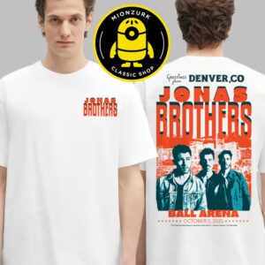 Jonas Brothers Merch City Tee Greetings From Denver CO At Ball Arena On October 2 2025 Two Sided Unisex T-Shirt