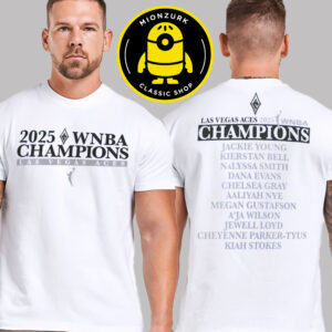 Las Vegas Aces 2025 WNBA Finals Champions Team Roster Two Sided Unisex T-Shirt