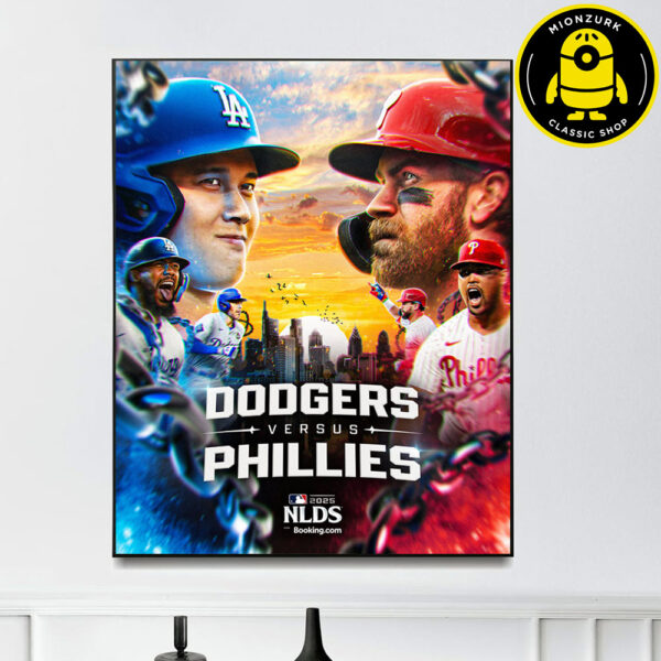 Los Angeles Dodgers Vs Philadelphia Phillies 2025 MLB NLDS Matchup Home Decor Poster Canvas