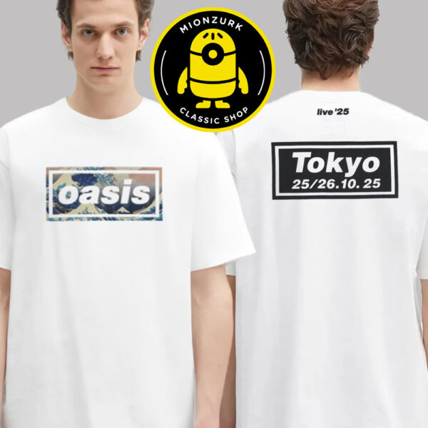 Oasis Tokyo 2025 Exclusive Tee Wave At Tokyo Dome In Bunkyo Tokyo JP On October 25 26 2025 Two Sided Unisex T-Shirt
