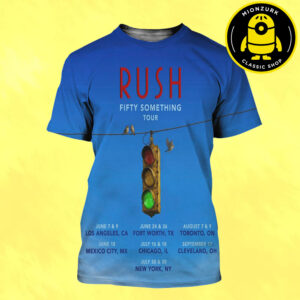 Rush Fifty Something Tour 2026 Dates List All Over Print Shirt