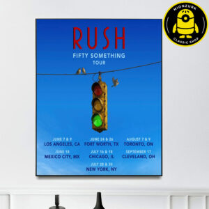 Rush Fifty Something Tour 2026 Dates List Home Decor Poster Canvas