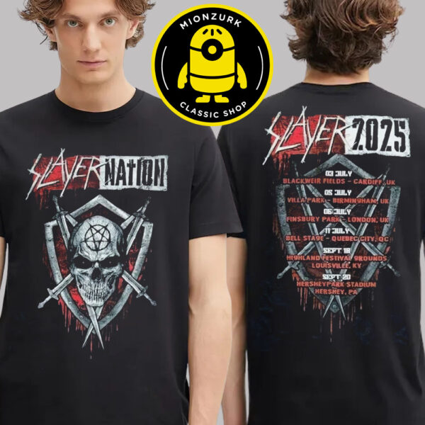 Slayer Nation 2025 Merch Tee North American Tour Dates List Two Sided Unisex T-Shirt